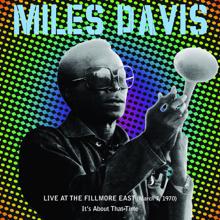 Miles Davis: Bitches Brew (Live at the Fillmore East, New York, NY - March 1970)