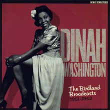 Dinah Washington: The Birdland Broadcasts 1951-1952