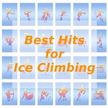 Tune Robbers: Best Hits for Ice Climbing