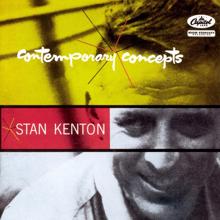 Stan Kenton: Contemporary Concepts (Expanded Edition)