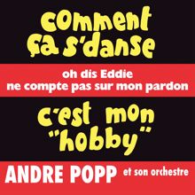 Andre Popp: Comment ça s'danse