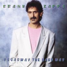 Frank Zappa: Elvis Has Just Left The Building