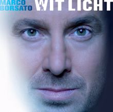 Marco Borsato: Wit Licht