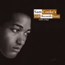 Sam Cooke: SAR Records Story