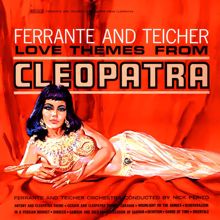 Ferrante & Teicher: Love Themes from Cleopatra