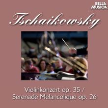 Bamberger Symphoniker, Bronislav Gimpel, SWF Sinfonieorchester Baden-Baden, Aaron Rosand: Tschaikowsky: Violinkonzert, Op. 35 - Serenade Melancolique, Op. 26