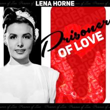 Lena Horne: Prisoner of Love