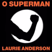 Laurie Anderson: O Superman (UK 12" sgl)