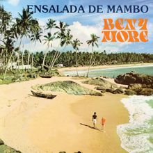 Beny Moré: Ensalada de Mambo Con Beny Moré