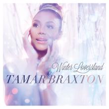 Tamar Braxton: Winter Loversland (Deluxe Version)