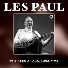 Les Paul, Mary Ford: It's Been a Long, Long Time (Remastered)