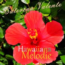 Caterina Valente: Hawaiiana Melodie