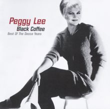 Peggy Lee: Black Coffee: Best of the Decca Years