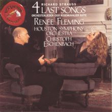 Christoph Eschenbach: Richard Strauss: 4 Last Songs; Orchesterlieder; Der Rosenkavalier Suite