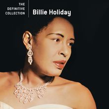 Billie Holiday: The Definitive Collection