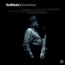 Ben Webster: Ben Webster's Finest Hour