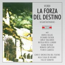 Coro Del Teatro Alla Scala Di Milano, Orchestra Del Teatro Alla Scala Di Milano, Tullio Serafin: Giuseppe Verdi: La Forza Del Destino