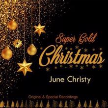 June Christy: Super Gold Christmas