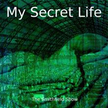 Dominic Crawford Collins: The Smithfield Show (My Secret Life, Vol. 7 Chapter 13)