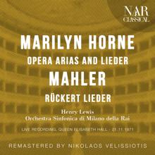 Marilyn Horne: Marilyn Horne: Opera Arias and Lieder; Mahler: Rückert Lieder