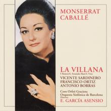 Montserrat Caballé: La Villana