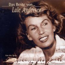 Lale Andersen: Das Beste Von Lale Andersen