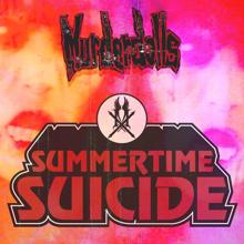 Murderdolls: Summertime Suicide