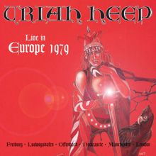 Uriah Heep: Live In Europe 1979