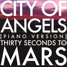 Thirty Seconds To Mars: City Of Angels (Piano Version)