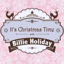 Billie Holiday: It's Christmas Time with Billie Holiday