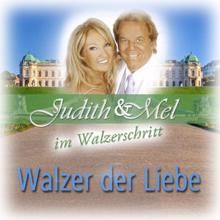 Judith & Mel: Die Liebe - Die Liebe