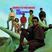 Sly & The Family Stone: Dance To The Music