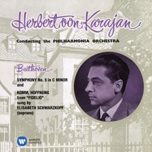 Herbert von Karajan: Beethoven: Symphony No. 5, Op. 67 & "Komm, Hoffnung" from Fidelio