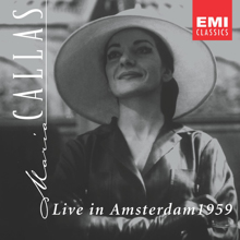 Maria Callas/Nicola Rescigno/Royal Concertgebouw Orchestra: Live in Amsterdam 1959