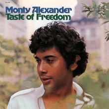 Monty Alexander: Taste Of Freedom