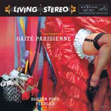 Arthur Fiedler: Offenbach: Gaîté parisienne