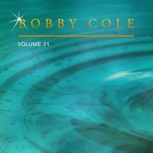 Bobby Cole: Bobby Cole, Vol. 31