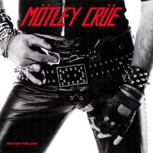 Mötley Crüe: Too Fast For Love (Deluxe Version)