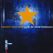 Candy Dulfer: Candy Dulfer Live In Amsterdam