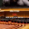 Jivko Petrov: Flesh (Original Motion Picture Soundtrack)