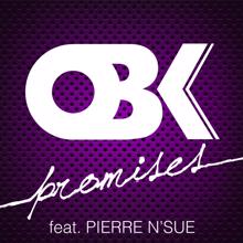 OBK: Promises (feat. Pierre N'Sue) [Remix by Only One]