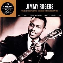 Jimmy Rogers: The Complete Chess Recordings