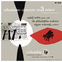 Rudolf Serkin: Schumann: Concerto for Piano and Orchestra in A Minor, Op. 54 (2017 Remastered Version)