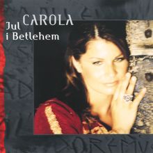 Carola: Jul i Betlehem