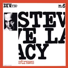 Steve Lacy: Straws (Instrumental)