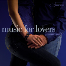 Jimmy Smith: Music For Lovers