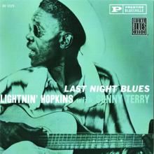 Lightnin' Hopkins, Sonny Terry: Last Night Blues