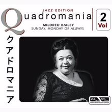 Mildred Bailey: Sunday, Monday or Always, Vol. 2