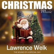 Lawrence Welk: Christmas Music