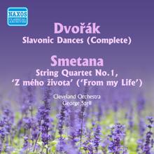 George Szell: Dvorak: Slavonic Dances / Smetana: String Quartet (Szell) (1949, 1956)